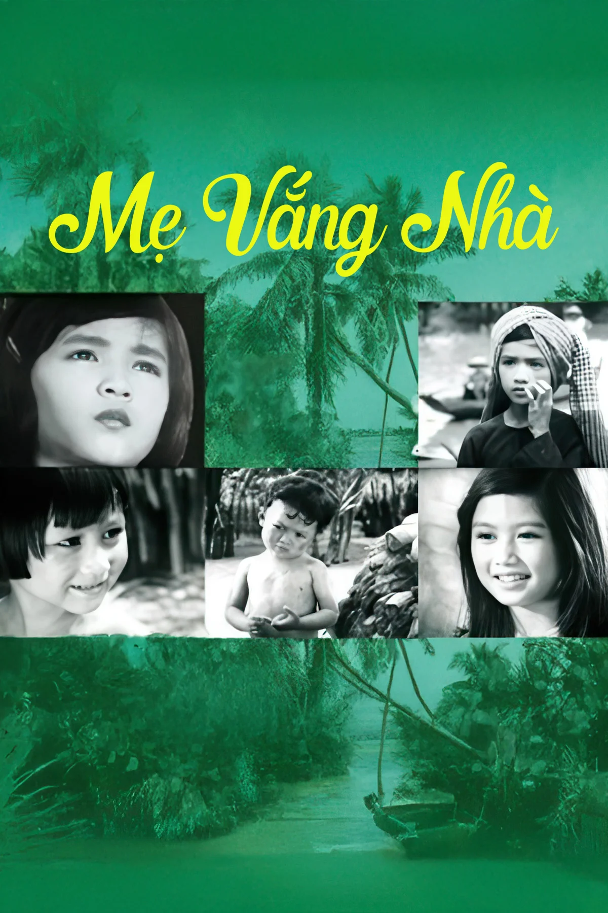Phim Mẹ Vắng Nhà