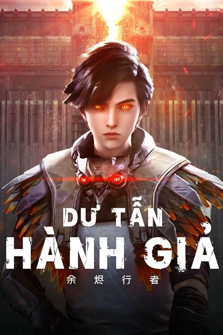 Phim Dư Tẫn Hành Giả