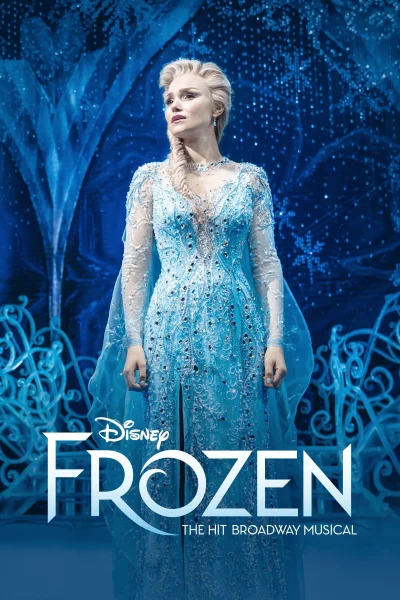 Phim Frozen: The Hit Broadway Musical