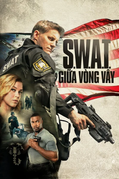 Phim S.W.A.T.: Giữa Vòng Vây