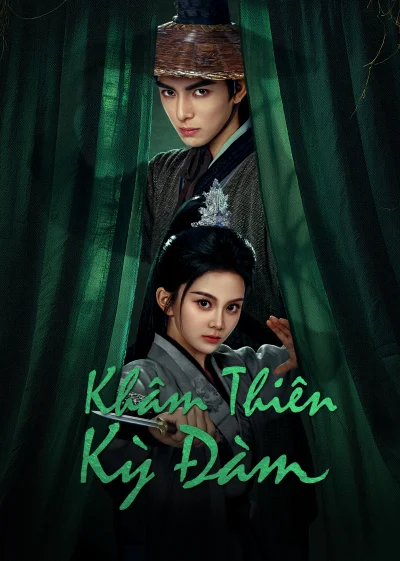 Phim Khâm Thiên Kỳ Đàm