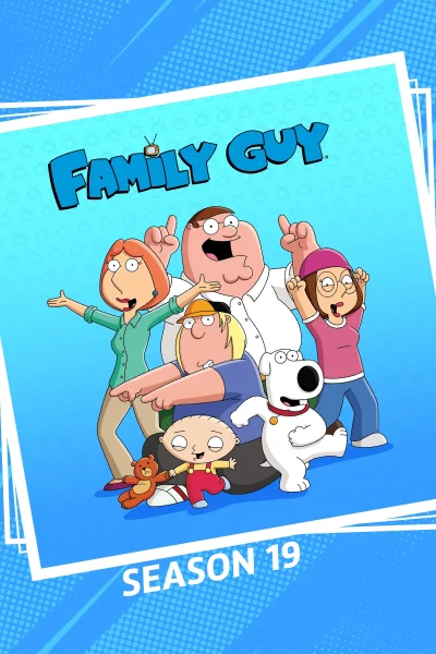 Phim Family Guy (Phần 19)